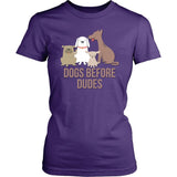 Dogs Before Dudes Statement Shirt T-shirt teelaunch 