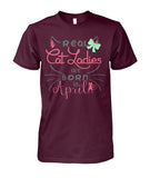 Limited Edition "Real Cat Ladies (April)" Shirt Apparel ViralStyle Maroon S 